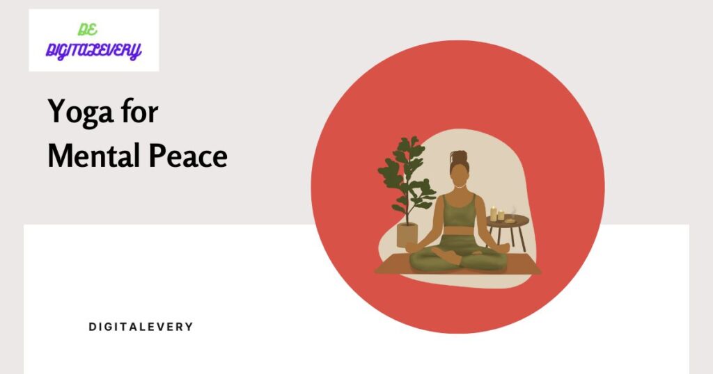 Yoga for mental peace